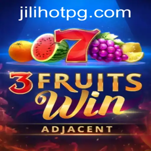 Discovering 3FruitsWin: An Enthralling Journey into Jilihot Gaming