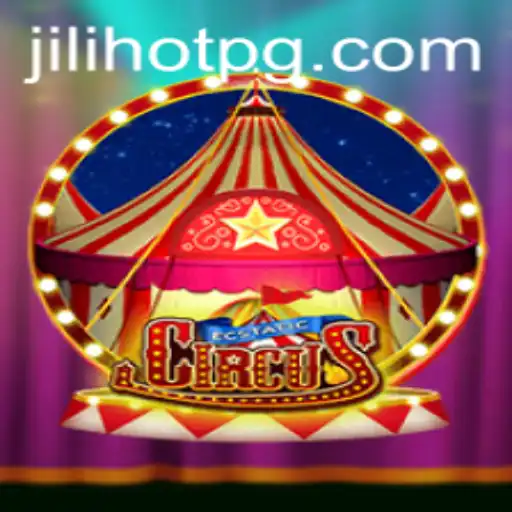 Exploring EcstaticCircus: A Journey into the World of Jilihot