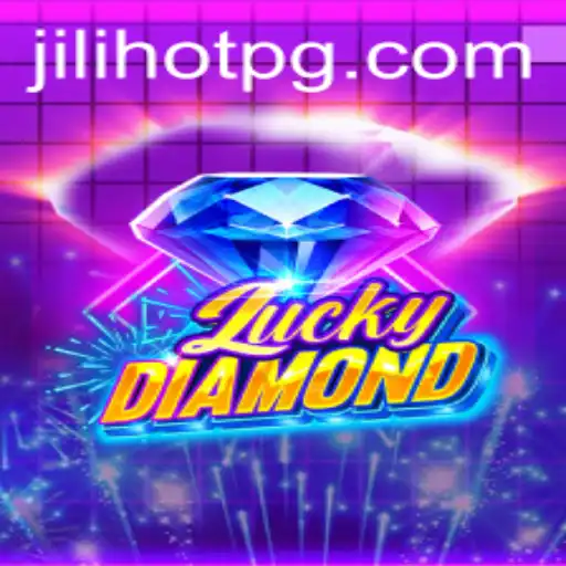 Exploring the Thrilling World of LuckyDiamond: A JiliHot Game