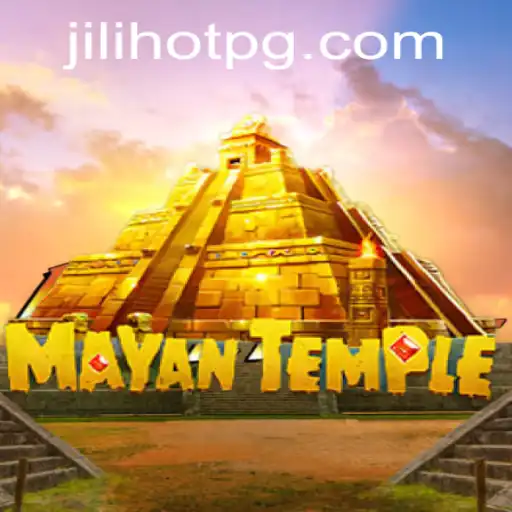 Unveiling the Mysteries of MayanTemple: Exploring the Thrills of Jilihot