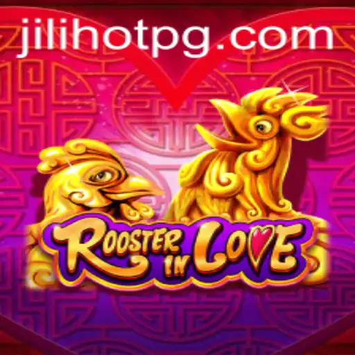 Discover the Excitement of RoosterInLove: A New Gaming Sensation