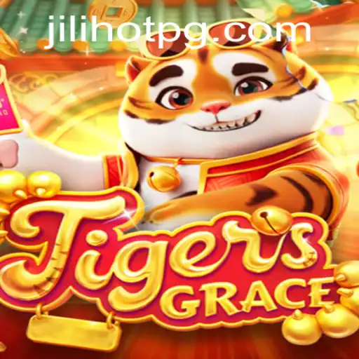 TigersGrace: Unravel the Adventure of Jilihot